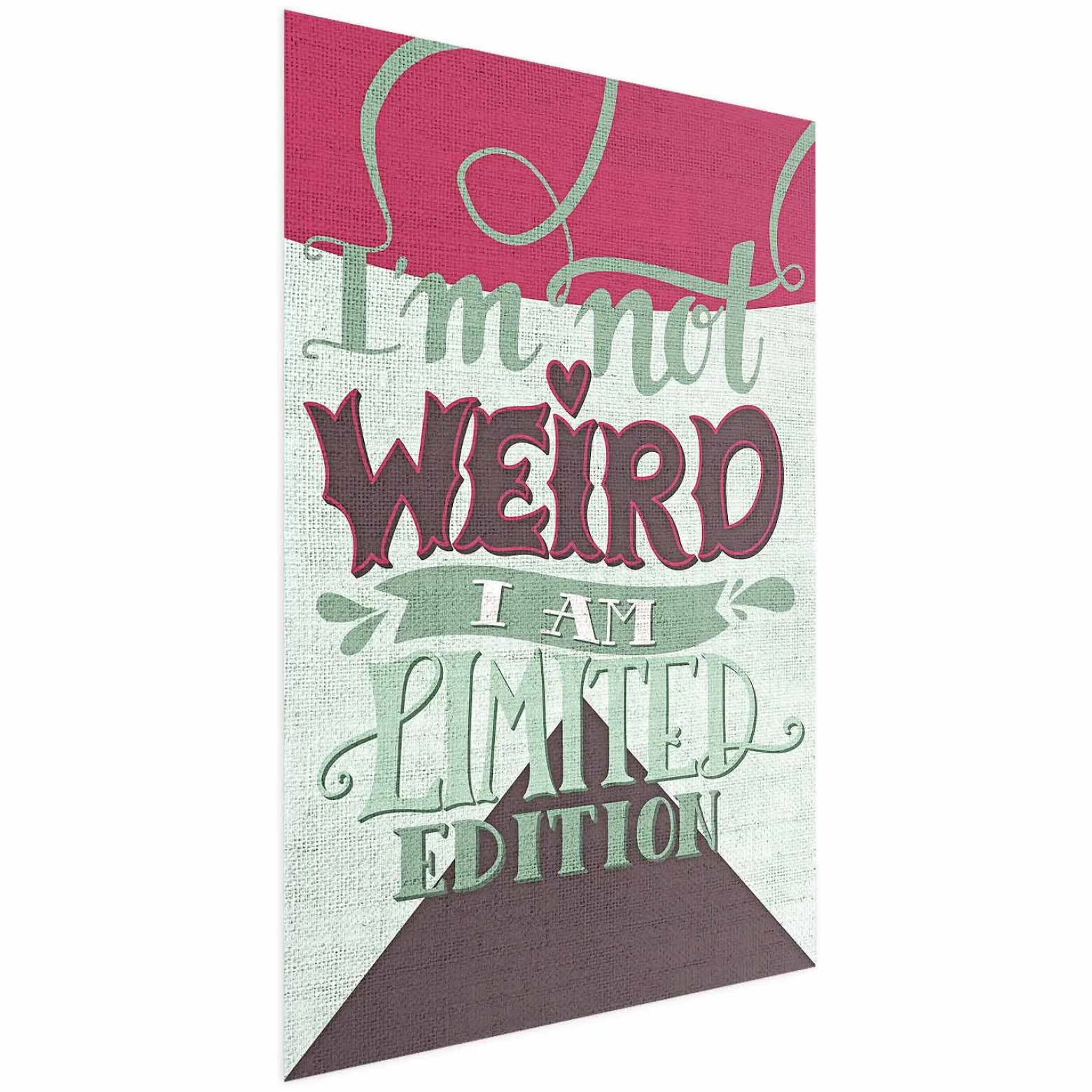 Plakat Not weird 21x30 cm