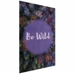 Plakat Be wild 21x30 cm